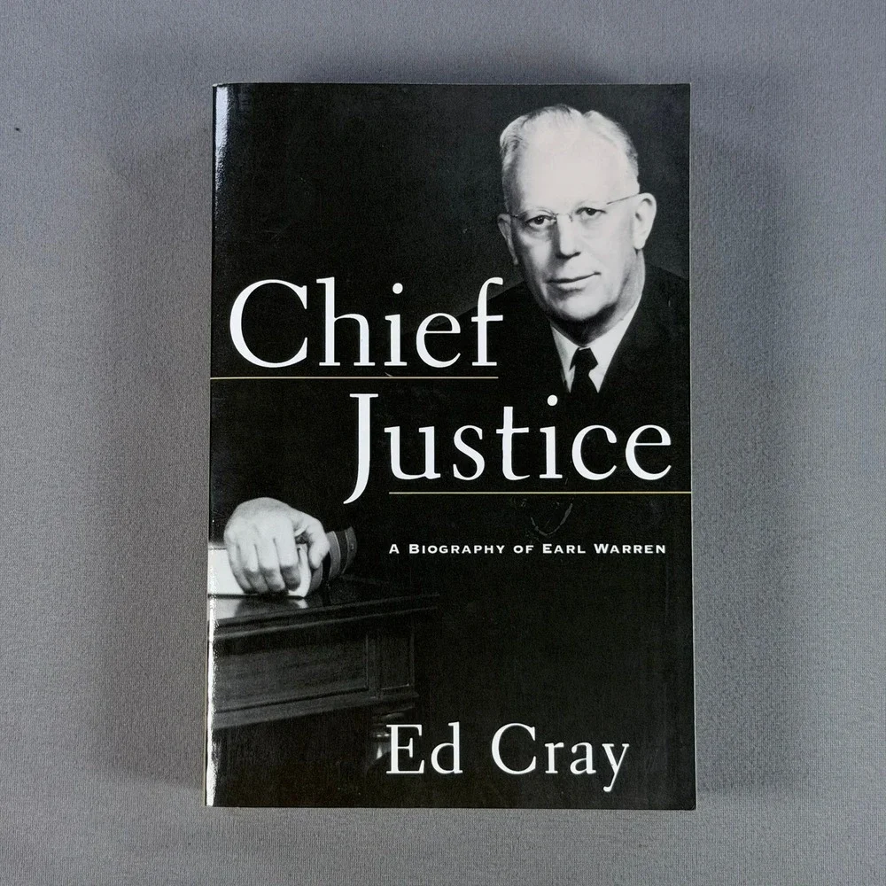 Ed Cray Chief Justice A Biography of Earl Warren Hardcover 1997 1st Ed Biography